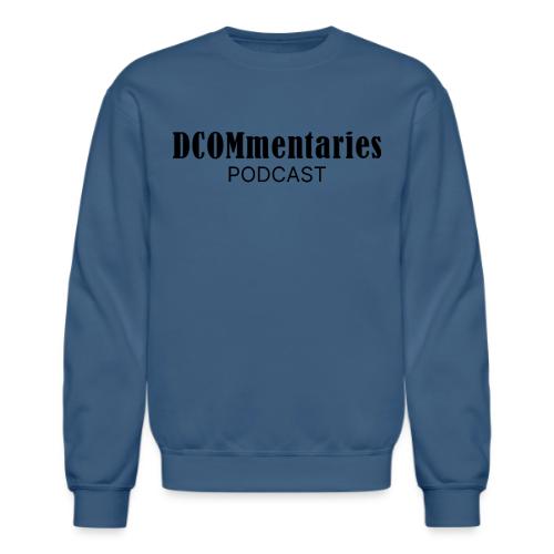 DCOMmentaries Podcast Logo - Unisex Crewneck Sweatshirt