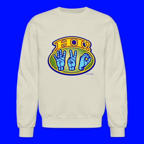 Tom's T-Hall PotTees Series #3 HI! 420pot tees - Unisex Crewneck Sweatshirt