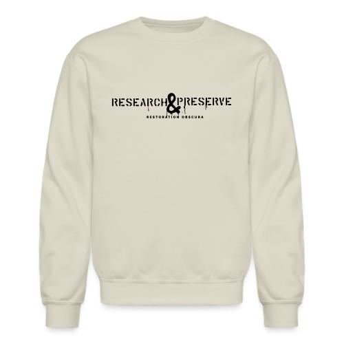 RO Research & Preserve Dark - Unisex Crewneck Sweatshirt