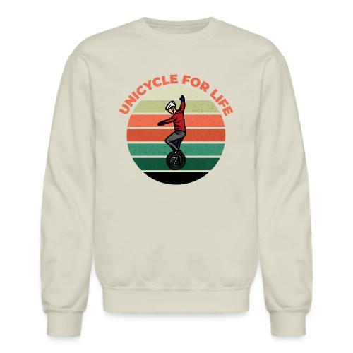 Unicycle For Life - Unisex Crewneck Sweatshirt
