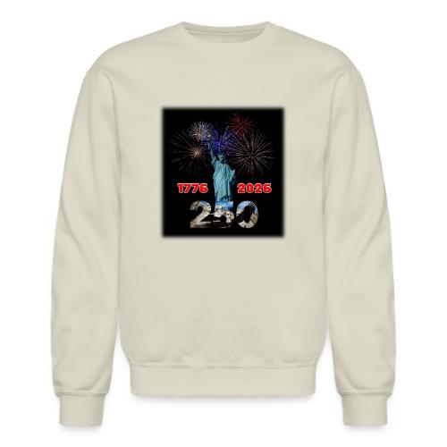 1776 - 2026 - 250 Years USA | Fireworks - Unisex Crewneck Sweatshirt