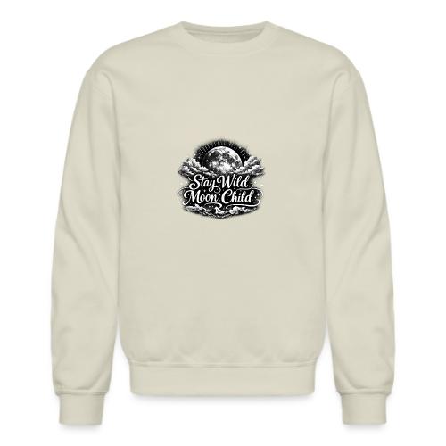 Stay Wild Moon Child - Unisex Crewneck Sweatshirt