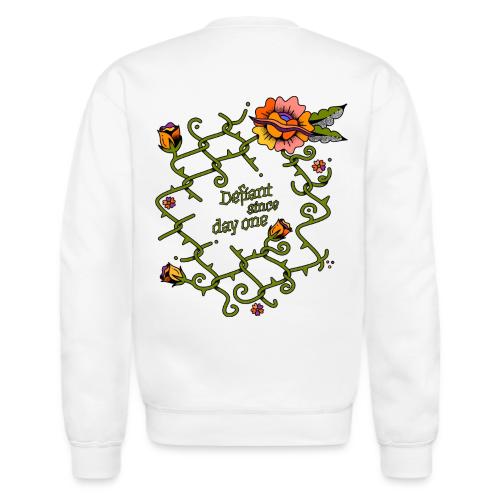 Defiant Since Day One - Unisex Crewneck Sweatshirt