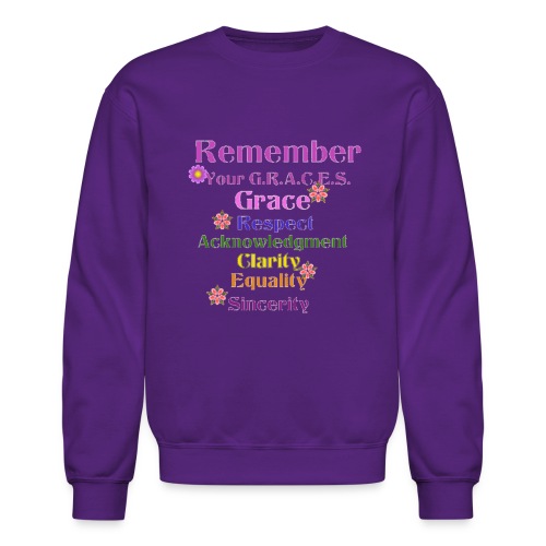 Remember Your GRACES - Unisex Crewneck Sweatshirt