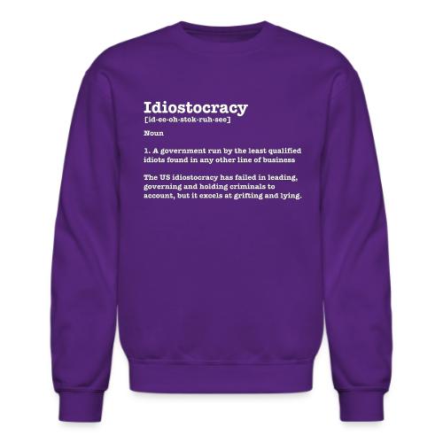 Definition - Idiostocracy - Unisex Crewneck Sweatshirt