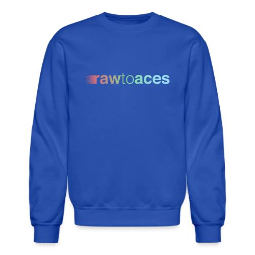 rawtoaces - Unisex Crewneck Sweatshirt