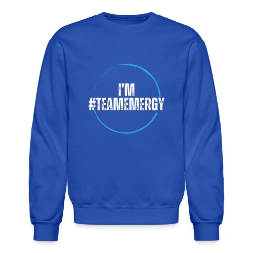 I'm TeamEMergy - Unisex Crewneck Sweatshirt