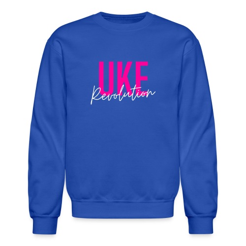 Front & Back Pink Uke Revolution + Get Your Uke On - Unisex Crewneck Sweatshirt