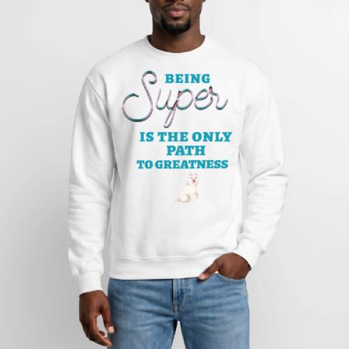 Being Super - Unisex Crewneck Sweatshirt
