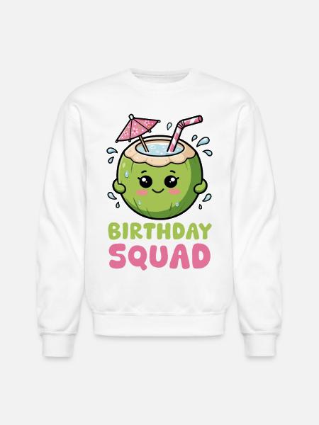 Birthday Coconut Squad - Unisex Crewneck Sweatshirt - white