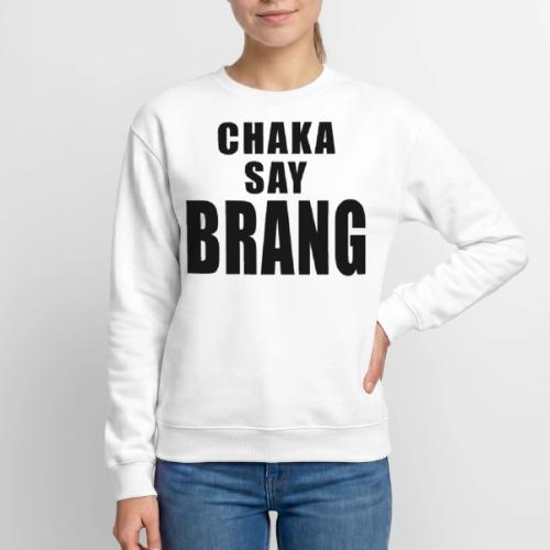 BRANG - Unisex Crewneck Sweatshirt