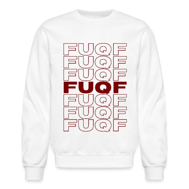 FUQF (in the style of Thank You Bag)