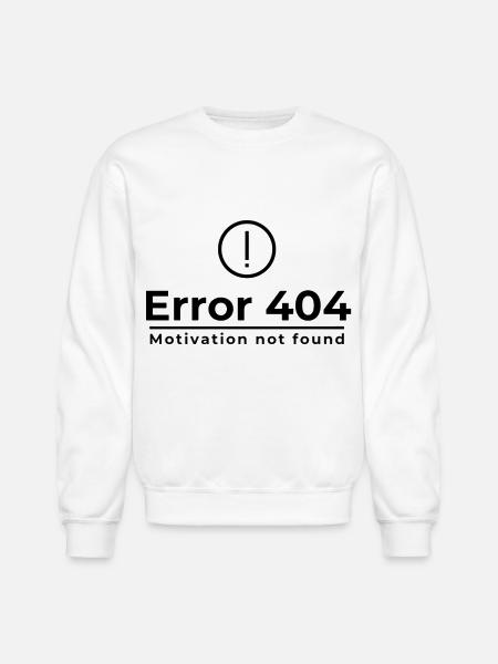 Error code 404 - Unisex Crewneck Sweatshirt - white