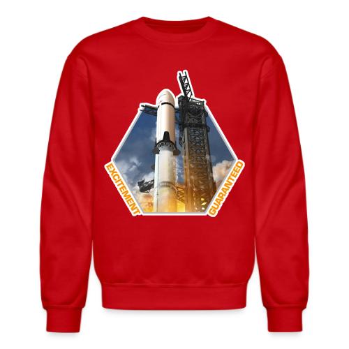 Starship HLS - Excitement Guaranteed - Unisex Crewneck Sweatshirt