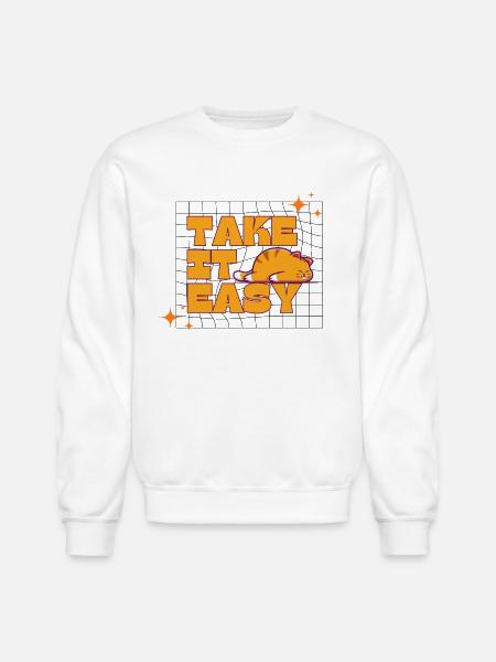 take it easy - Unisex Crewneck Sweatshirt - white