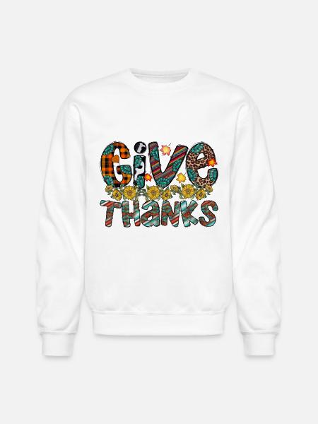 Give Thanks - Unisex Crewneck Sweatshirt - white