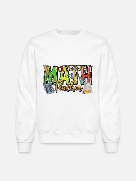 Math Teacher - Unisex Crewneck Sweatshirt - white