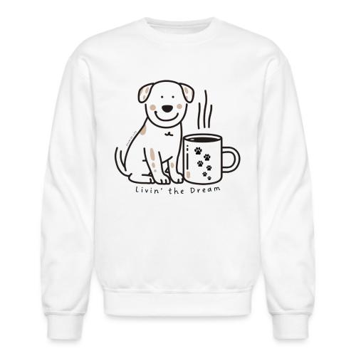 Living the Dream Coffee Puppy - Unisex Crewneck Sweatshirt