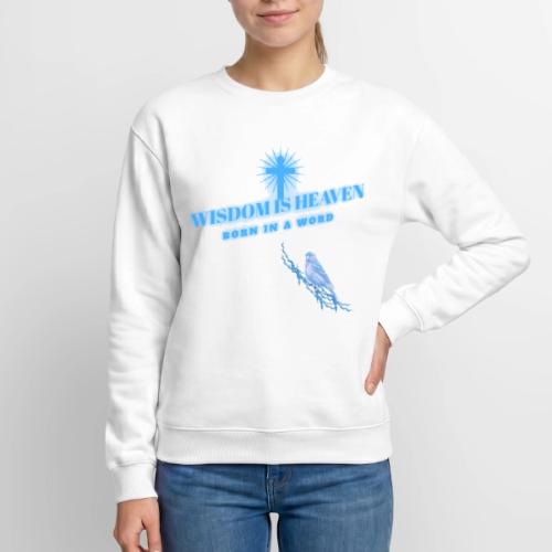 Wisdom Is Heaven - Unisex Crewneck Sweatshirt