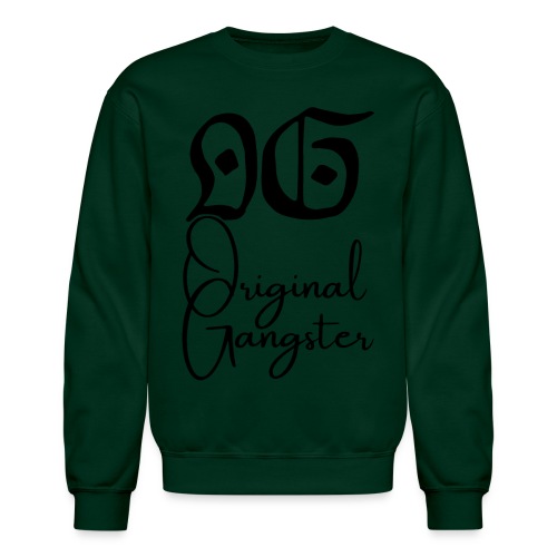 O.G Original Gangster (Black gothic & cursive font - Unisex Crewneck Sweatshirt