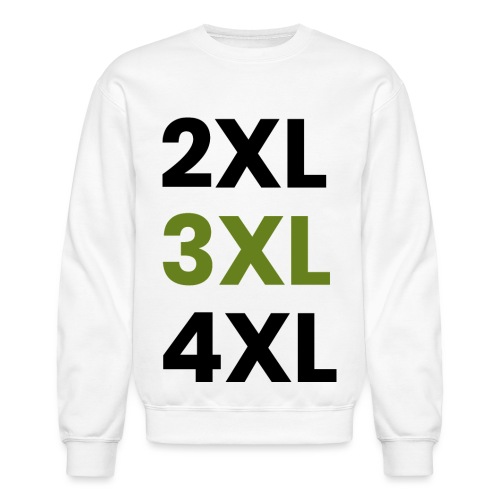 2XL 3XL 4XL - Unisex Crewneck Sweatshirt