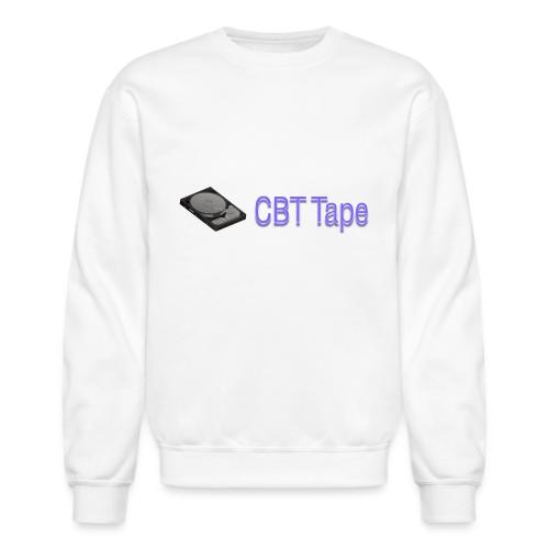 CBT Tape - Unisex Crewneck Sweatshirt