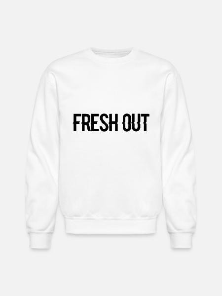 fresh out - Unisex Crewneck Sweatshirt - white