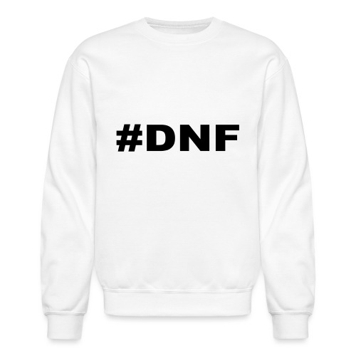 DNF - Unisex Crewneck Sweatshirt