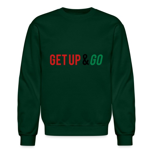 Get Up and Go - Unisex Crewneck Sweatshirt