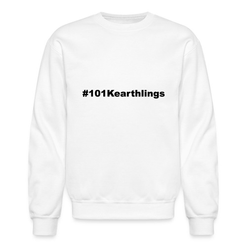 101Kearthlings - Unisex Crewneck Sweatshirt