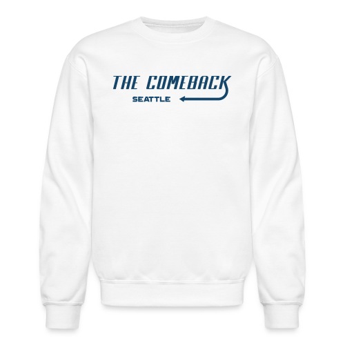 Comeback Seattle - Unisex Crewneck Sweatshirt