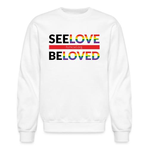 See Love, Be Loved at FUMCSD - Unisex Crewneck Sweatshirt