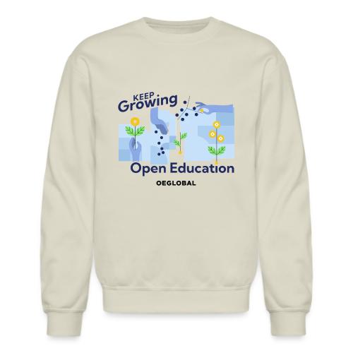 Keep Growing Open Education - Unisex Crewneck Sweatshirt