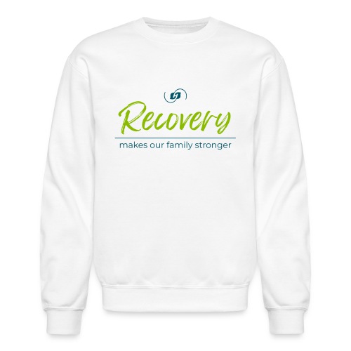 Recovery Makes our Family Stronger - Unisex Crewneck Sweatshirt