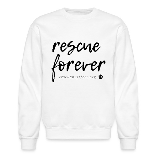 Rescue Forever Cursive Large - Unisex Crewneck Sweatshirt