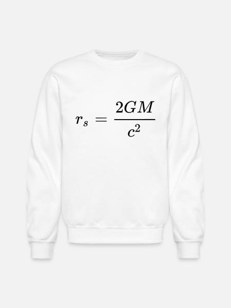 Schwarzschild Radius General Relativity - Unisex Crewneck Sweatshirt - white