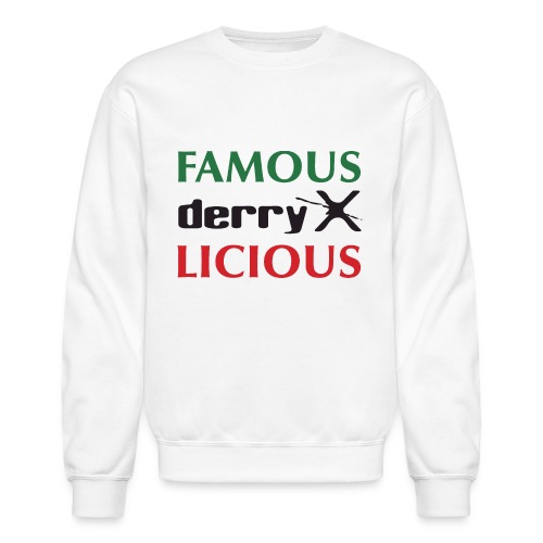 FAMOUS derryX LICIOUS - Unisex Crewneck Sweatshirt