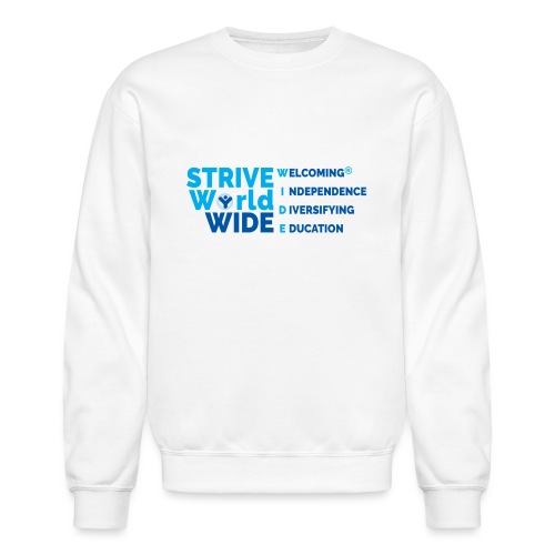 STRIVE WorldWIDE - Unisex Crewneck Sweatshirt