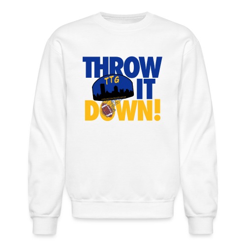 Throw it Down - Unisex Crewneck Sweatshirt