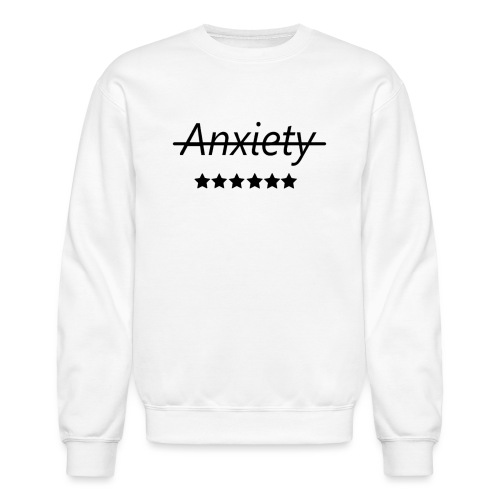 End Anxiety - Unisex Crewneck Sweatshirt