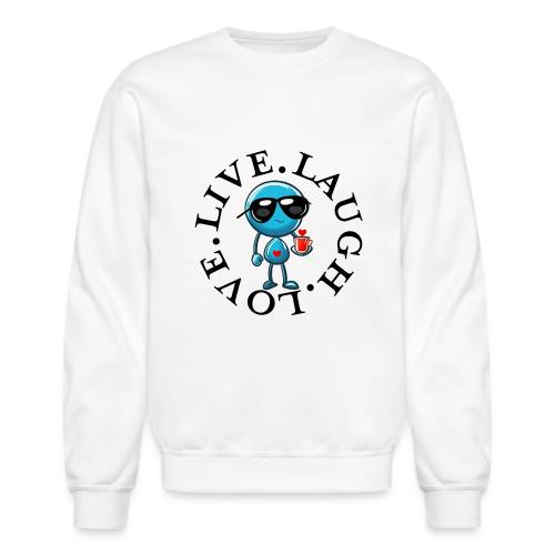 Circle Remember to live laugh love - Unisex Crewneck Sweatshirt
