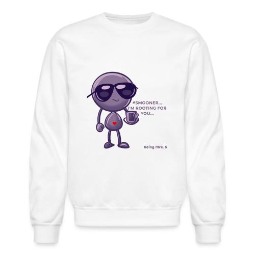 Smoon City 16_I'm Rooting For You - Unisex Crewneck Sweatshirt