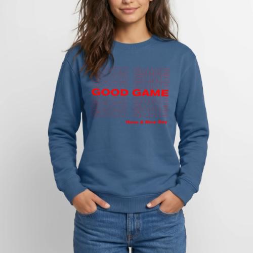 GOOD GAME - Unisex Crewneck Sweatshirt