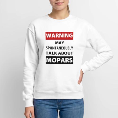 May spontaneously talk about mopars - Unisex Crewneck Sweatshirt