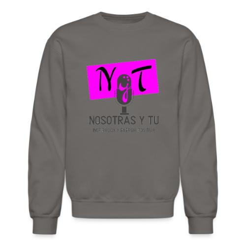 nosotras y tu - Unisex Crewneck Sweatshirt