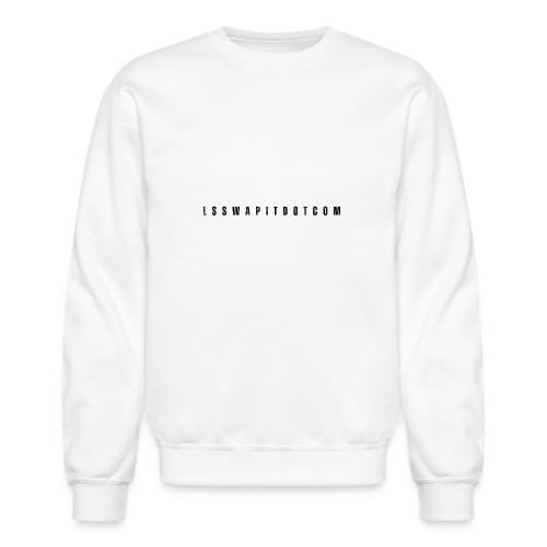 ls swap it dot com - Unisex Crewneck Sweatshirt