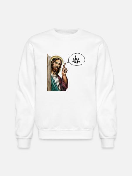 Jesus - I Saw That - Unisex Crewneck Sweatshirt - white