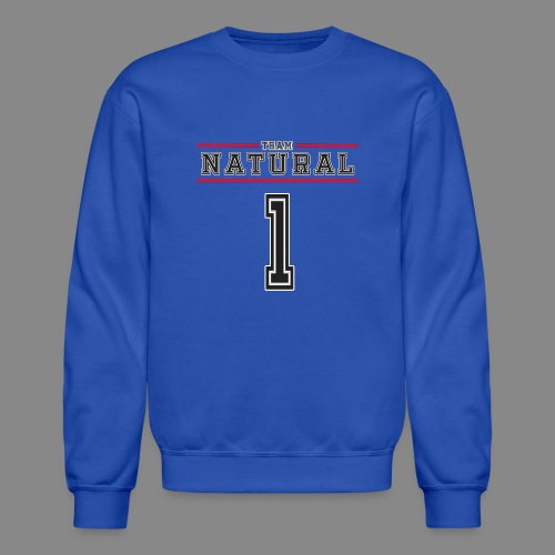 Team Natural 1 - Unisex Crewneck Sweatshirt