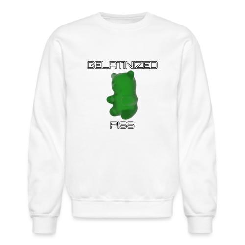 Gelatinized Piss - Unisex Crewneck Sweatshirt
