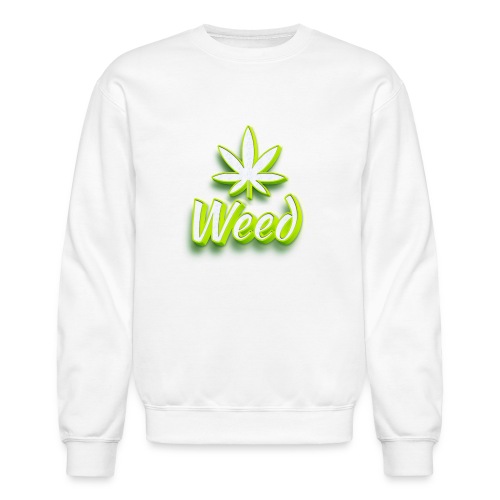 Cannabis Weed Leaf - Marijuana - Customizable - Unisex Crewneck Sweatshirt